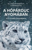 A hópárduc nyomában - Élet a Himalája peremén