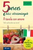 PONS 5 perces olasz olvasmányok - A tavola con amore