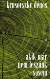 Akik már nem leszünk sosem