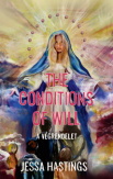 The Conditions of Will - A végrendelet