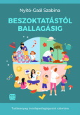 Beszoktatástól ballagásig