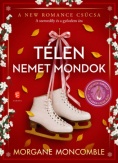 Télen nemet mondok