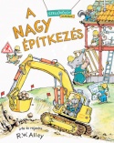 A nagy építkezés