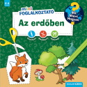 Az erdőben - Mit? Miért? Hogyan? - Mini Foglalkoztató