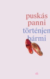 Történjen bármi
