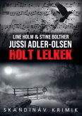 Holt lelkek