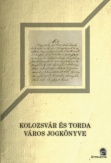 Kolozsvár és Torda város jogkönyve