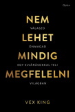Nem lehet mindig megfelelni