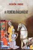 A fehérlóáldozat