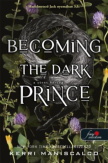 Becoming the Dark Prince - A sötét herceg