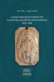 A Magyar Királyi Honvéd Ludovika Akadémia növendékei 1883-1918