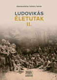 Ludovikás életutak II.