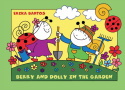 Berry and Dolly in the garden