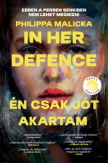 In Her Defence