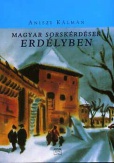 Magyar sorskérdések Erdélyben