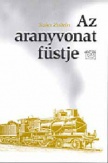 Az aranyvonat füstje