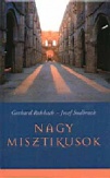 Nagy misztikusok