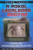 A pokol legalsóbb bugyra