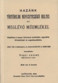 Hazánk történelmi nevezetességű helyei és meglévő műemlékei