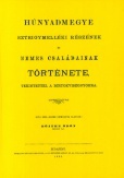 Húnyadmegye Sztrigymelléki részének és nemes családainak története, tekintettel a birtokviszonyokra