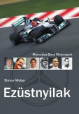 Ezüstnyilak - Mercedes-Benz Motorsport