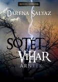 Sötét vihar - Árnyék