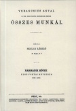 Verancsics Antal összes munkái III. - Első portai követség, 1553-1554