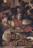 Hősök és árulók