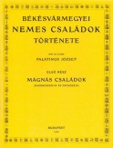 Békésvármegyei nemes családok története - Mágnás családok (Harruckern-ek és örököseik)