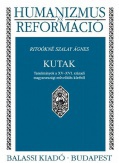 Kutak - Humanizmus és Reformáció