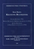 Kálvintól Bultmannig 