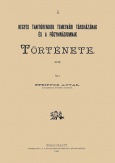 A Kegyes-Tanítórendiek - Temesvári társházának és a főgymnásiumnak története