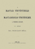 A magyar törvényhozás és magyarország történeleme XV. - I. Ferencz József