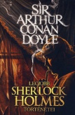 Sir Arthur Conan Doyle legjobb Sherlock Holmes történetei