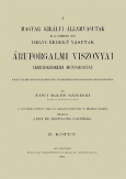 A Magyar Királyi Államvasutak és az üzemükben lévő Helyi Érdekű Vasutak áruforgalmi viszonyai. Kereskedelmi monográfia II.