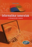 Informatikai ismeretek a középiskolák részére