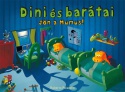 Dini és barátai 2. - Jön a Mumus!