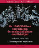 Az 1848/1849-es forradalom és szabadságharc emlékhelyei I.