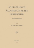 Az eltünés és a holttányilvánitás a magyar és a német jogban különös tekintettel a magyar általános polgári törvénykönyv tervezetére és a magyar polgári perrendtartás javaslatára. Magánjogi és perjogi tanulmány