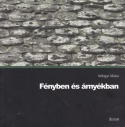 Fényben és árnyékban