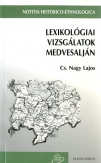 Lexikológiai vizsgálatok Medvesalján