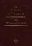 A Biblia ismerete VIII. - 1Thessz - Jelenések