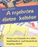 A nyelvóra életre keltése