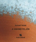 A vakond feljön