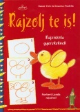 Rajzolj te is! - Rajziskola gyerekeknek