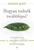 Hogyan tudnék továbblépni?