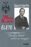 Wass Albert élete - fűzött