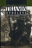 Trianon utóélete. (Bibliográfia)