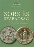 Sors és szabadság - Az emberi autonómia problémája az antik filozófiában a Kr. utáni II. századig