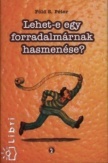 Lehet-e egy forradalmárnak hasmenése?